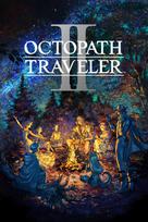 OCTOPATH TRAVELER II Steam Key (PC) LATAM