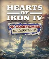 Hearts of Iron IV: No Compromise, No Surrender (DLC) Steam Key (PC) LATAM