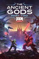 DOOM Eternal: The Ancient Gods - Part Two (Xbox One) XBOX LIVE Key GLOBAL
