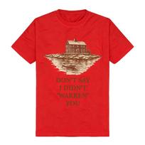 Didn't Say I Didn't  Warren You  Tee TV Widows Bay Design Graphic Tshirts Unisex Streetwear Short Sleeve Cotton Fashion T-shirt XS raudona