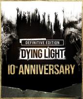 Dying Light: Definitive 10th Anniversary Edition Steam (PC) Key LATAM