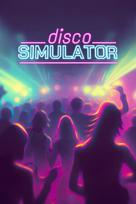 Disco Simulator Steam Key (PC) EUROPE