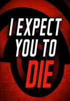 I Expect You To Die [VR] (PC) Steam Key EUROPE