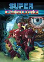 Super Cyborg Steam Key GLOBAL