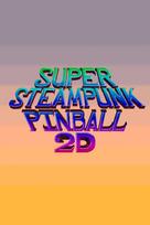 Super Steampunk Pinball 2D Steam Key (PC) GLOBAL