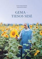 Gema – tiesos sesė - Jūratė Jankauskienė, Giedrė Mičiūnienė