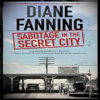 Sabotage in the Secret City by Diane Fanning Paperback Book 9781847519054