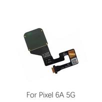 For Pixel 6 7 8 6A 6Pro 7A 7Pro 8A 8Pro Fingerprint Sensor Flex Cable For Pixel 6a 5G