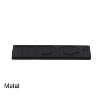 3D Premium TDCI automobilio variklio dangčiui Sparnui bagažinei Galiniam dangčiui Pavadinimo lentelės Lipdukas Emblema Ženklelis Lipdukas metal-chrome-black white