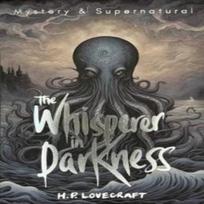 The Whisperer in Darkness by H.P. Lovecraft Paperback Book 9781840226089