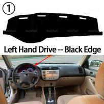 For Honda Civic Sedan 2001 2002 2003 2004 2005 Dashboard Cover Board Anti-Slip Mat Protect Pad Car Sunshade Carpet Rug Left Hand Black