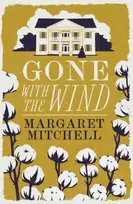 KNYGA Margaret Mitchell Mitchell Margaret Gone with the Wind: Annotated Edition