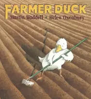 KNYGA Martin Waddell Waddell Martin Farmer Duck: A beloved farmyard classic from the writer of OWL BABIES and the illustrator of WE'RE GOING ON A BEAR HUNT for kids age 3-7