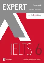 KNYGA Clare Walsh Walsh, Clare; Warwick, Lindsay Expert IELTS 6 Coursebook with Online Audio and MyEnglishLab Pin Pack