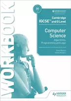 KNYGA Watson, David; Williams, Helen Cambridge IGCSE and O Level Computer Science Algorithms, Programming and Logic Workbook