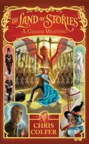 KNYGA Chris Colfer Colfer Chris Land of Stories: A Grimm Warning: Book 3