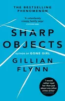 KNYGA Gillian Flynn Flynn Gillian Sharp Objects: A major HBO & Sky Atlantic Limited Series starring Amy Adams, from the director of BIG LITTLE LIES, Jean-Marc Vallee