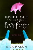 KNYGA Nick Mason Mason Nick Inside Out: A Personal History of Rožinė Floyd