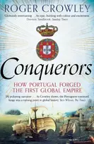 KNYGA Roger Crowley Crowley Roger Conquerors: How Portugal Forged the First Global Empire
