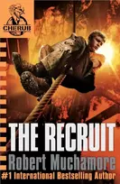 KNYGA Robert Muchamore Muchamore Robert CHERUB: The Recruit: Book 1 - The addictive first book in the bestselling teen spy thriller series that's sold over 15 million copies - edgy, action-packed and completely unputdownable