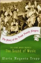 KNYGA Maria Augusta von Trapp Trapp Maria A Story of the Trapp Family Singers