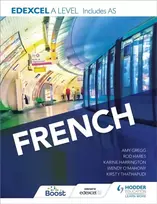 KNYGA Karine Harrington Harrington, Karine; Thathapudi, Kirsty Edexcel A level French (includes AS)