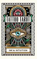 Diana Mcmahon Collis Tattoo Tarot: Ink & Intuition