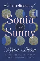 KNYGA Kiran Desai Loneliness of Sonia and Sunny