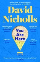 KNYGA David Nicholls You Are Here, The Instant Number 1 Sunday Times Bestseller, from the author of One Day