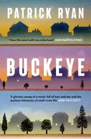 KNYGA Patrick Ryan Ryan Patrick Buckeye, The novel everyone will be talking about this autumn: 'It soars' Tom Hanks