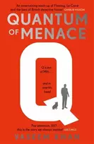KNYGA Vaseem Khan Khan Vaseem Quantum of Menace, The James Bond spin-off mystery series led by the Head of Q Branch himself, Major Boothroyd