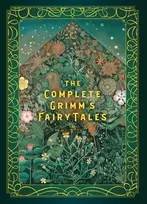 KNYGA Grimm, Jacob; Grimm, Wilhelm Complete Grimm's Fairy Tales