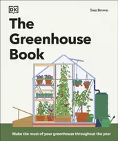 KNYGA Tom Brown Brown Tom Greenhouse Book: Make the Most of Your Greenhouse Throughout the Year