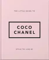 KNYGA Orange Orange Hippo Oranžinis Oranžinis Hippo Little Guide to Coco Chanel, Style to Live By