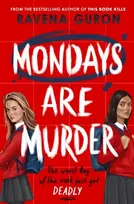 KNYGA Ravena Guron Mondays Are Murder