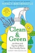 KNYGA Nancy Birtwhistle Clean & Žalias, 101 Hints and Tips for a More Eco-Friendly Home