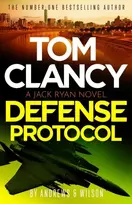 KNYGA Brian Andrews Tom Clancy Defense Protocol, The latest Jack Ryan action-packed bestseller
