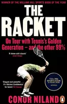 KNYGA Conor Niland Racket, On Tour with Tennis’s Golden Generation – and the other 99%