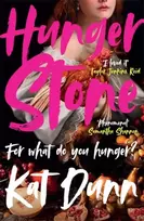 KNYGA Dunn Kat Hungerstone, A fierce, powerful sapphic reworking of CARMILLA, the book that inspired DRACULA
