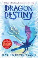 KNYGA Tsang, Kevin; Tsang, Katie Dragon Destiny