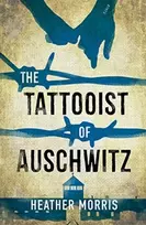 KNYGA Heather Morris Morris Heather Tattooist of Auschwitz: Now a major Sky TV series