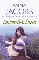 KNYGA Jacobs Anna Lavender Lane: The uplifting story from the multi-million copy bestselling author Anna Jacobs