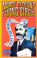 KNYGA Monty Python Flying Circus - Just the Words: v. 1