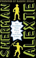 KNYGA Sherman Alexie Absolutely True Diary of a Part-Time Indian, The heartbreakingly funny New York Times bestseller