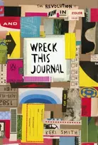KNYGA Keri Smith Smith Keri Wreck This Journal: Now in Colour