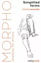 KNYGA Michel Lauricella Morpho: Simplified Forms, Anatomy for Artists