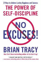 KNYGA Brian Tracy Tracy Brian No Excuses!: The Power of Self-Discipline