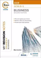 KNYGA Mike Schofield Schofield Mike My Revision Notes: OCR GCSE (9-1) Business Second Edition
