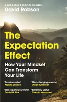 KNYGA David Robson Robson David Expectation Effect: How Your Mindset Can Transform Your Life