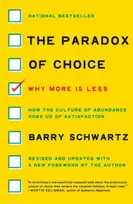 KNYGA Barry Schwartz Paradox of Choice, Why More Is Less, Revised Edition